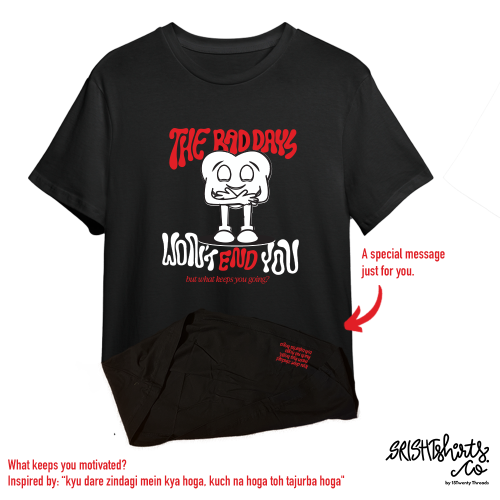 Keep Going Tshirt [Candyd x SrishTshirts]