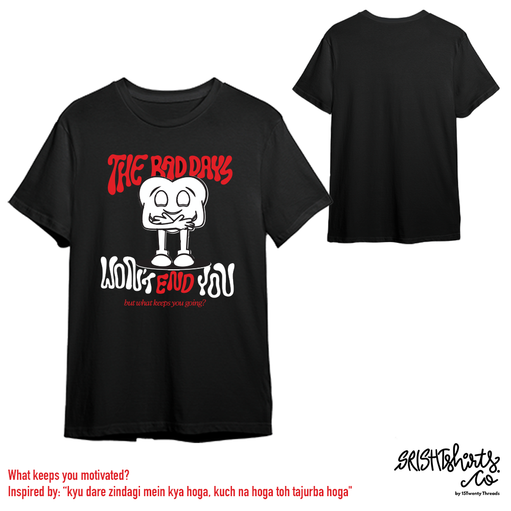 Keep Going Tshirt [Candyd x SrishTshirts]